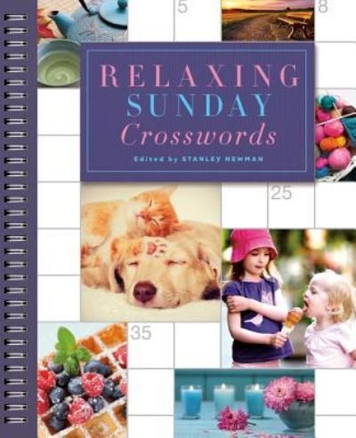 Relaxing Sunday Crosswords - Stanley Newman - Książki - Puzzlewright - 9781454921097 - 4 kwietnia 2017