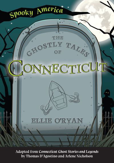 Cover for Ellie O'Ryan · Ghostly Tales of Connecticut (Book) (2020)