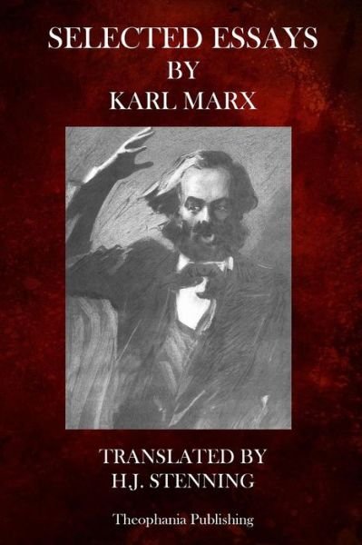 Cover for Karl Marx · Selected Essays by Karl Marx (Taschenbuch) (2012)