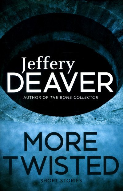 Cover for Jeffery Deaver · More Twisted (Taschenbuch) (2016)
