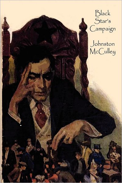 Cover for Johnston Mcculley · Black Star's Campaign (Paperback Book) (2012)