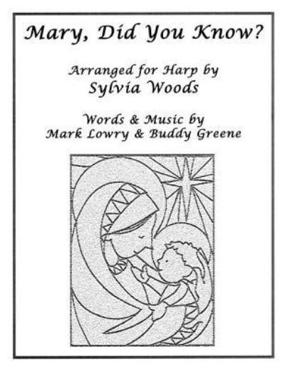 Cover for Sylvia Woods · Mary, Did You Know? (Paperback Book) (2013)