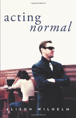 Cover for Alison Wilhelm · Acting Normal (Paperback Book) (2013)