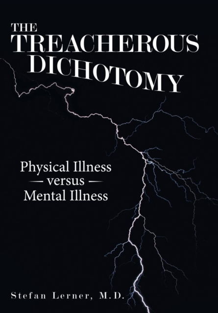 Cover for Stefan Lerner · The Treacherous Dichotomy (Hardcover Book) (2018)