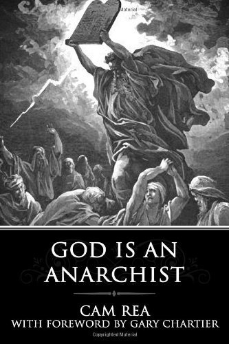 Cover for Cam Rea · God is an Anarchist (Taschenbuch) (2012)