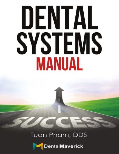 Cover for Tuan Pham · Dental Systems Manual (Taschenbuch) (2017)