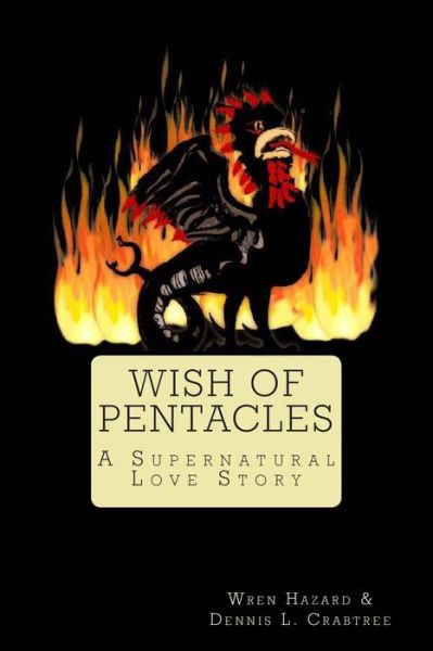 Cover for Wren Hazard · Wish of Pentacles: a Love Story (Paperback Book) (2013)