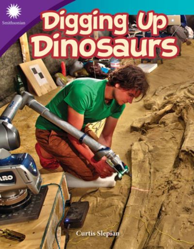 Cover for Curtis Slepian · Digging Up Dinosaurs (Paperback Book) (2018)