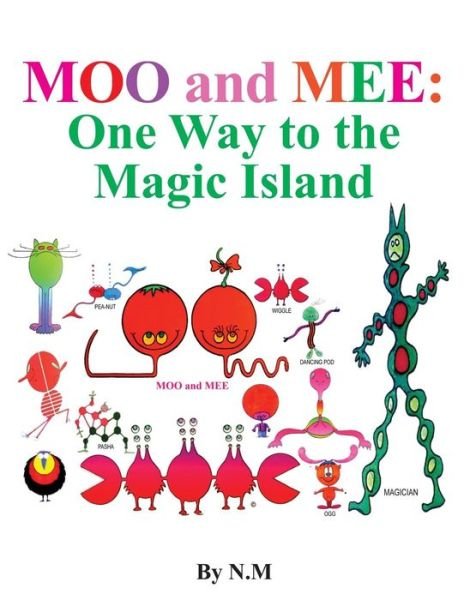 Cover for N M · Moo and Mee (One Way to the Magic Island) (Paperback Bog) (2014)