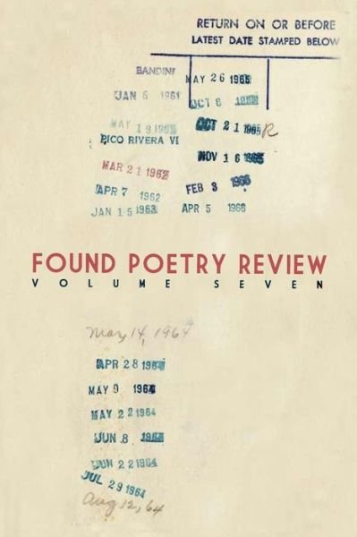 Cover for Multiple Authors · Found Poetry Review (Volume 7) (Paperback Book) (2014)