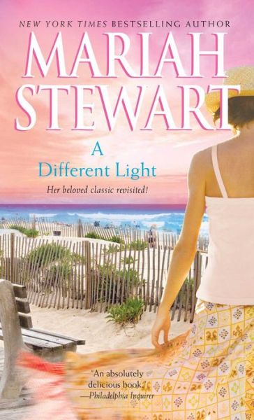 A Different Light - Mariah Stewart - Bøger - Gallery Books - 9781501128097 - 4. juli 2015