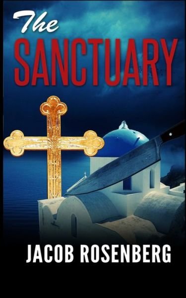 Cover for Jacob Rosenberg · The Sanctuary (Taschenbuch) (2014)