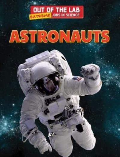 Cover for Ryan Nagelhout · Astronauts (Buch) (2015)