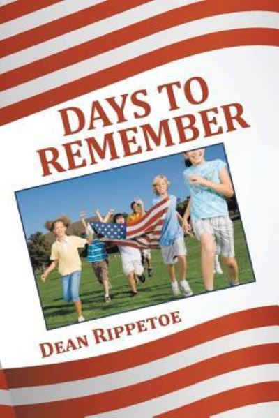 Cover for Dean Rippetoe · Days to Remember (Paperback Book) (2016)
