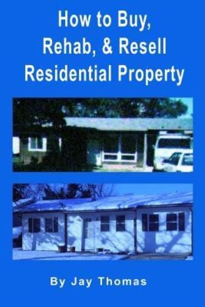 Cover for Ausra Malina · How to Buy, Rehab, and Resell Residential Property (Pocketbok) (2015)