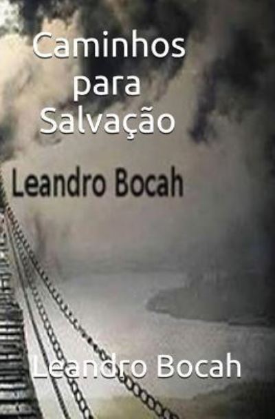 Cover for Leandro Bocah · Caminhos Para Salva (Paperback Book) (2017)