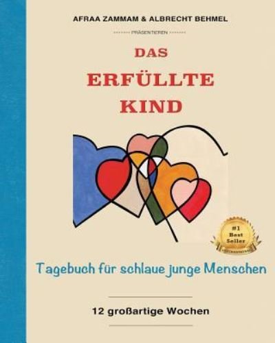 Cover for Albrecht Behmel · Das Erfullte Kind (Paperback Book) (2016)