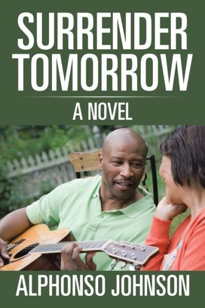 Cover for Alphonso Johnson · Surrender Tomorrow (Paperback Book) (2017)