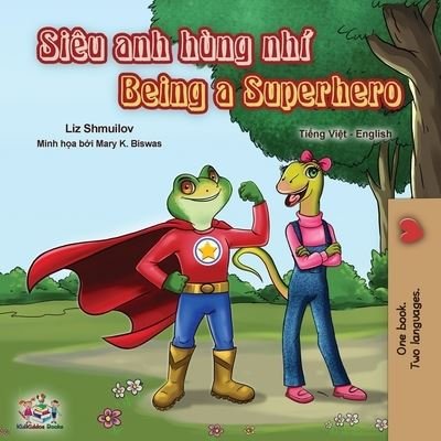 Cover for Liz Shmuilov · Being a Superhero (Paperback Book) (2020)