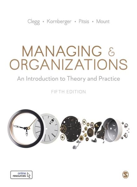 Cover for Stewart R Clegg · Managing and Organizations: An Introduction to Theory and Practice (Hardcover Book) [5 Revised edition] (2019)