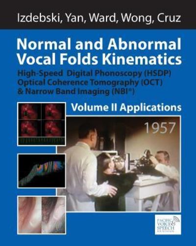 Cover for Yuling Yan · Normal and Abnormal Vocal Folds Kinematics (Paperback Book) (2016)