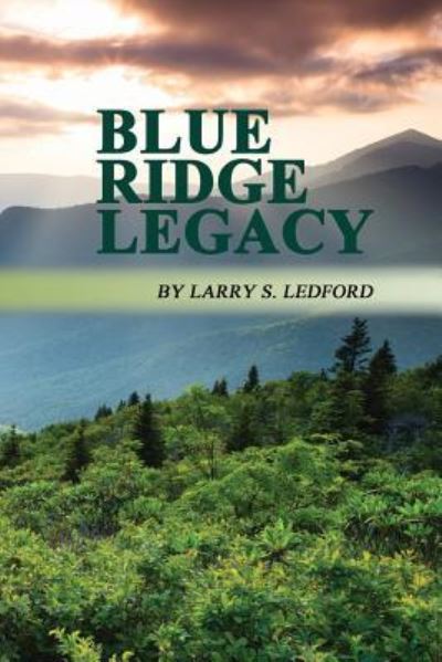 Cover for Larry S Ledford · Blue Ridge Legacy (Paperback Book) (2016)