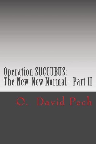 Cover for O David Pech · Operation SUCCUBUS (Pocketbok) (2016)