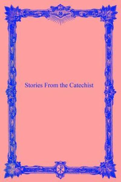 Cover for Canon G E Howe · Stories From the Catechist (Paperback Book) (2016)