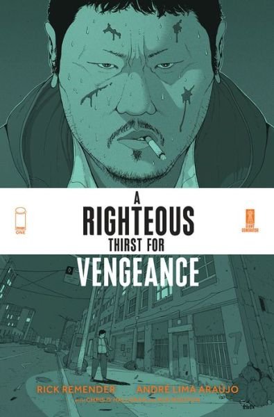 Cover for Rick Remender · A Righteous Thirst For Vengeance, Volume 1 (Paperback Book) (2022)