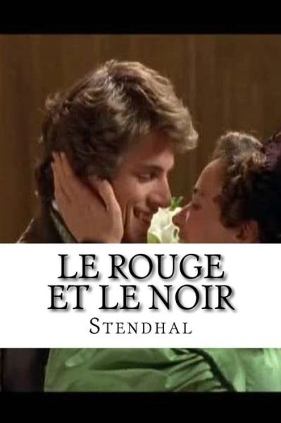 Cover for Stendhal · Le Rouge et le Noir (Paperback Book) (2016)