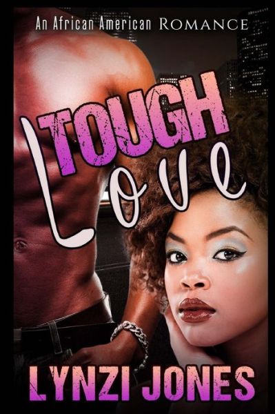 Cover for Lynzi Jones · Tough Love (Paperback Book) (2016)