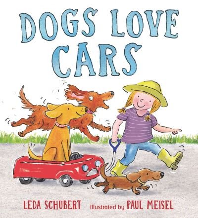Cover for Leda Schubert · Dogs Love Cars (Hardcover Book) (2021)