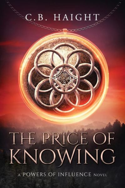 Cover for C B Haight · The Price of Knowing (Paperback Book) (2016)