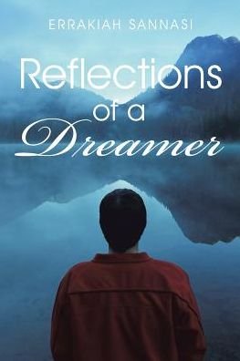 Cover for Errakiah Sannasi · Reflections of a Dreamer (Paperback Bog) (2017)