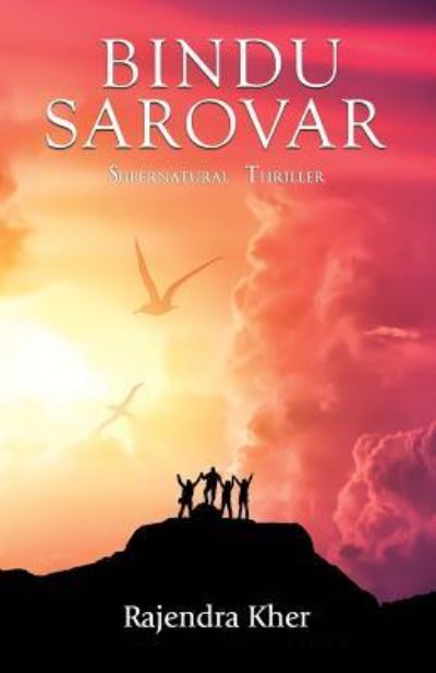 Cover for Rajendra Kher · The Bindu Sarovar (Paperback Book) (2017)