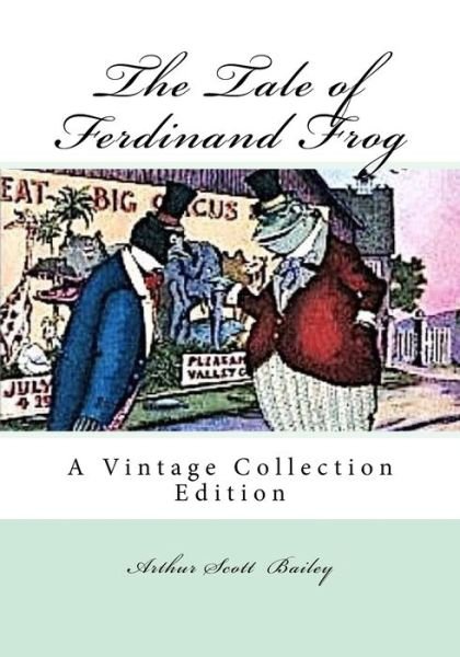 Cover for Arthur Scott Bailey · The Tale of Ferdinand Frog (Pocketbok) (2017)