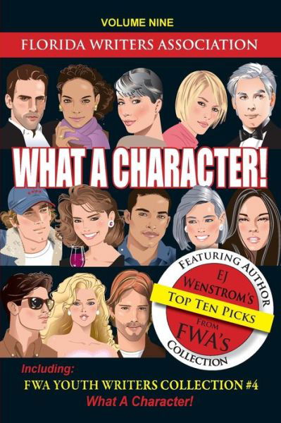 Cover for Florida Writers Association · What a Character! (Pocketbok) (2017)