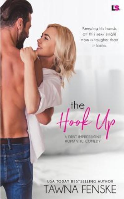 Cover for Tawna Fenske · The Hook Up (Paperback Book) (2017)