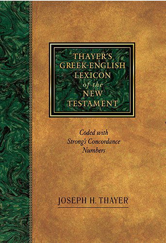 Cover for Joseph H. Thayer · Greek-English Lexicon of the New Testament (Paperback Book) [New edition] (1995)