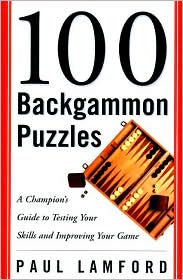 Cover for Paul Lamford · 100 Backgammon Puzzles: Champio (Paperback Book) (2001)