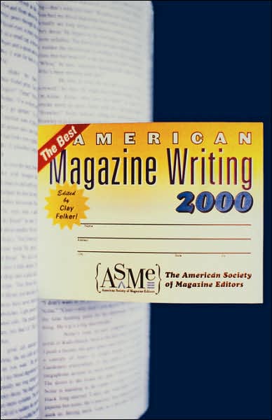 Cover for Felker Clay · The Best American Magazine Writing (Paperback Book) (2000)