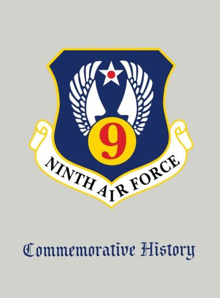 Cover for Turner Publishing · Ninth Air Force: Commemorative History (Hardcover Book) (2004)