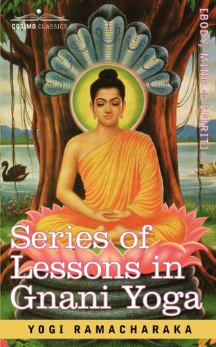 Cover for Yogi Ramacharaka · Series of Lessons in Gnani Yoga (Pocketbok) (2007)