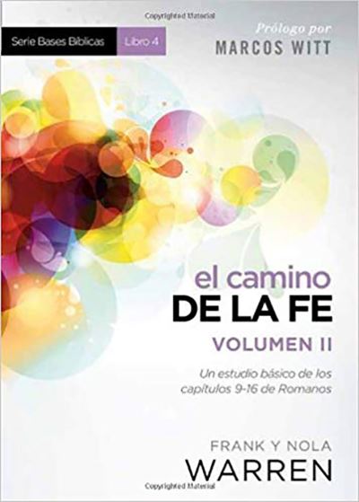 Cover for Frank Warren · El Camino de la Fe- Serie Bases Biblicas - Vol II (Paperback Book) (2014)