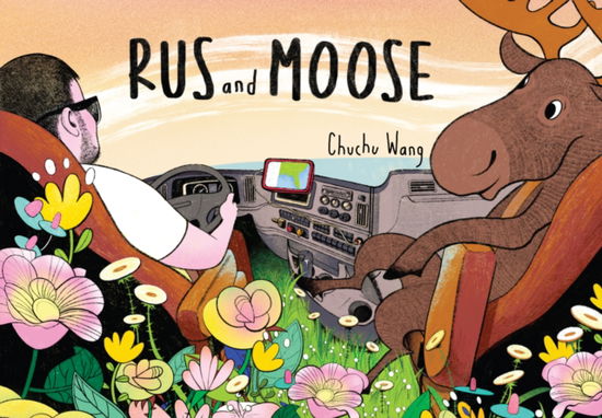 Cover for Chuchu Wang · Rus and Moose (Hardcover Book) (2025)