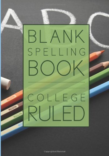 Cover for Speedy Publishing LLC · Blank Spelling Book: College Ruled (Paperback Book) (2014)