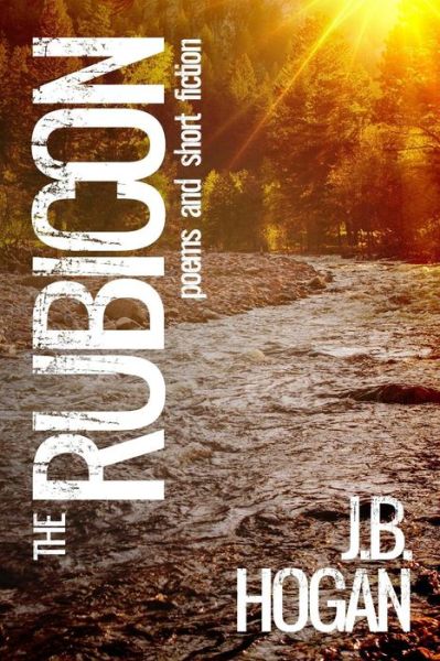 Cover for J.B. Hogan · The Rubicon (Paperback Book) (2015)