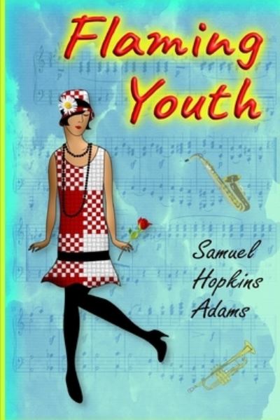 Cover for Samuel Hopkins Adams · Flaming Youth (Paperback Book) (2020)