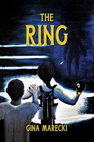 Cover for Gina Marecki · The Ring (Paperback Book) (2021)