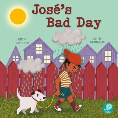 Cover for Amy Culliford · José's Bad Day (Book) (2022)
